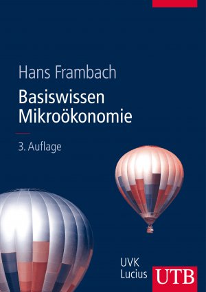 ISBN 9783825285265: Basiswissen Mikroökonomie