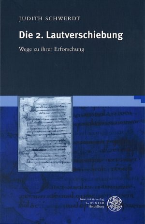 ISBN 9783825310189: Die 2. Lautverschiebung - Wege zu ihrer Erforschung