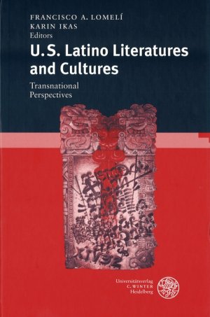 ISBN 9783825310653: U.S. Latino Literatures and Cultures