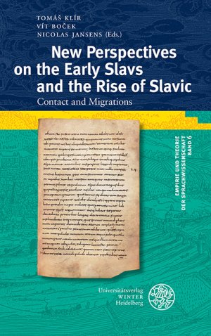 ISBN 9783825347079: New Perspectives on the Early Slavs and the Rise of Slavic