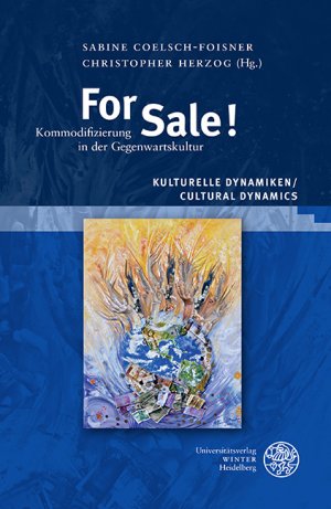 gebrauchtes Buch – Sabine Coelsch-Foisner – For sale! Kommodifizierung in der Gegenwartskultur