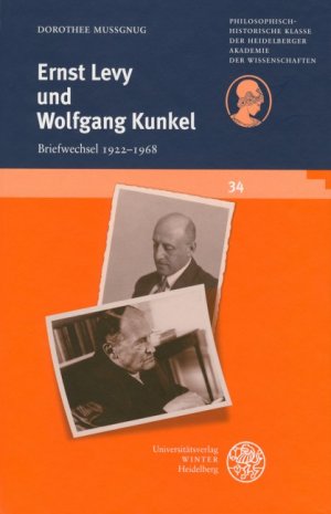 ISBN 9783825350314: Ernst Levy und Wolfgang Kunkel – Briefwechsel 1922-1968