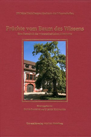 ISBN 9783825355470: 100 Jahre Heidelberger Akademie der Wissenschaften / Früchte vom Baum des Wissens - Jubiäumsbände / Eine Festschrift der wissenschaftlichen Mitarbeiter