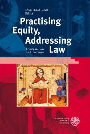 ISBN 9783825355616: Practising Equity, Addressing Law - Equity in Law and Literature