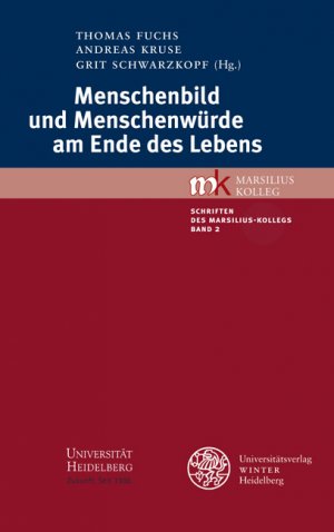 ISBN 9783825356750: Menschenbild und Menschenwürde am Ende des Lebens