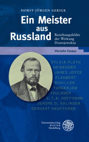 ISBN 9783825357825: Ein Meister aus Russland - Beziehungsfelder der Wirkung Dostojewskijs. Vierzehn Essays