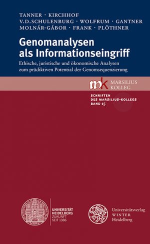 ISBN 9783825366971: Genomanalysen als Informationseingriff - Ethische, juristische und ökonomische Analysen zum prädiktiven Potential der Genomsequenzierung