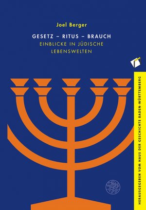 ISBN 9783825369699: Gesetz - Ritus - Brauch : Einblicke in jüdische Lebenswelten