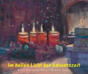 ISBN 9783825603663: Im hellen Licht der Adventszeit