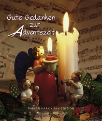 ISBN 9783825623012: Gute Gedanken zur Adventszeit