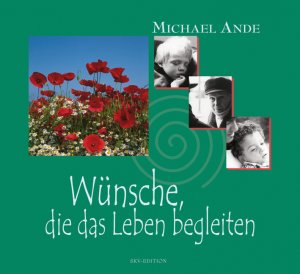 ISBN 9783825648541: Wünsche, die das Leben begleiten