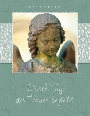 gebrauchtes Buch – Durch Tage der Trauer begleitet (K78) gebrauchtes Buch – Durch Tage der Trauer begleitet (K78)