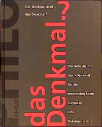 ISBN 9783825700997: Der Denkmalstreit - das Denkmal?