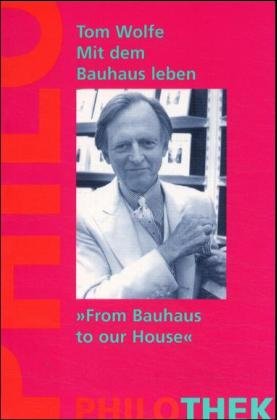 ISBN 9783825702175: Mit dem Bauhaus leben