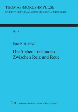 ISBN 9783825804091: Die Sieben Todsünden - Zwischen Reiz und Reue