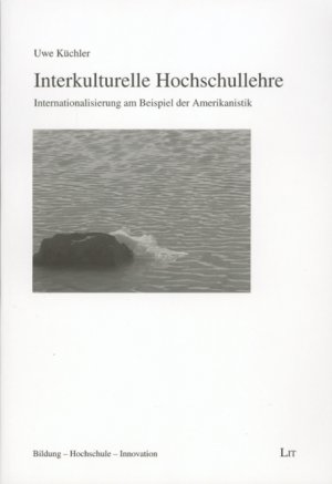 ISBN 9783825804862: Interkulturelle Hochschullehre – Internationalisierung am Beispiel der Amerikanistik