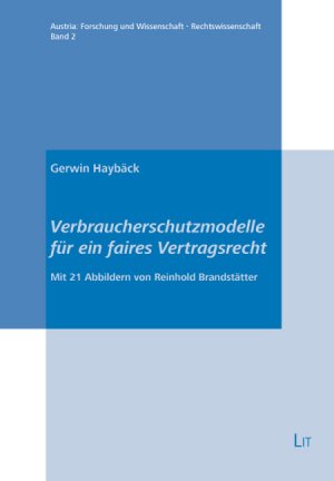 ISBN 9783825814830: Verbraucherschutzmodelle für ein faires Vertragsrecht