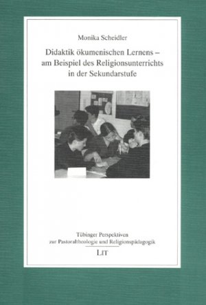 ISBN 9783825843373: Didaktik ökumenischen Lernens - am Beispiel des Religionsunterrichts in der Sekundarstufe.