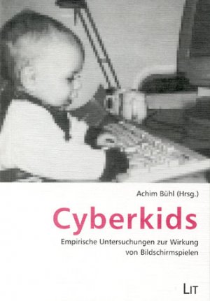 ISBN 9783825847210: Cyberkids