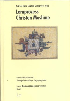 ISBN 9783825861650: Lernprozess Christen Muslime