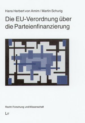 ISBN 9783825880965: Die EU-Verordnung über die Parteienfinanzierung