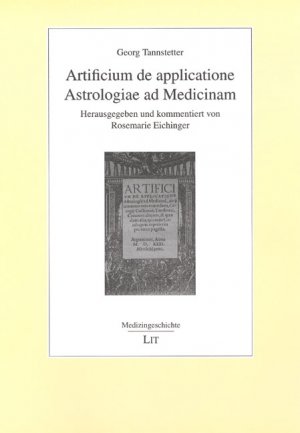 ISBN 9783825895402: Artificium de applicatione Astrologiae ad Medicinam