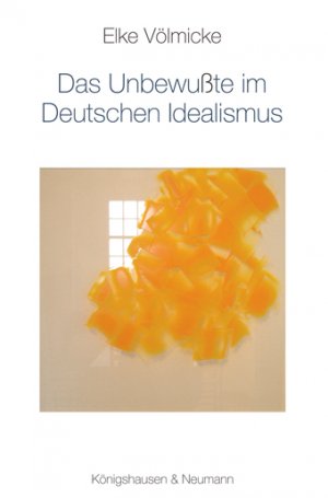 ISBN 9783826029455: Das Unbewußte im Deutschen Idealismus