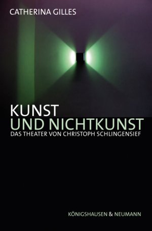 ISBN 9783826039553: Kunst und Nichtkunst - Das Theater von Christoph Schlingensief