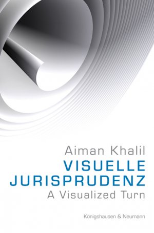ISBN 9783826045714: Visuelle Jurisprudenz – A Visualized Turn