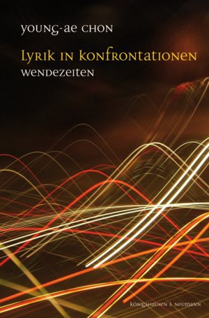 ISBN 9783826045783: Lyrik in Konfrontationen – Wendezeiten