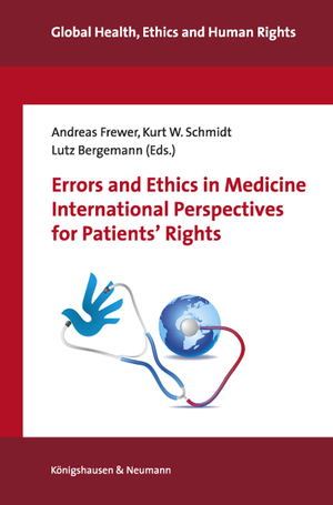 ISBN 9783826061226: Errors and Ethics in Medicine. International Perspectives for Patients' Rights