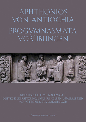 ISBN 9783826067532: Aphtonios von Antiochia: Progymnasmata. Vorübungen.