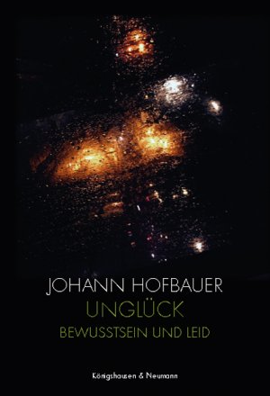 ISBN 9783826073977: Unglück - Bewusstsein und Leid