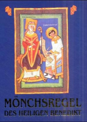 ISBN 9783826213113: Die Mönchsregel des Heiligen Benedikt