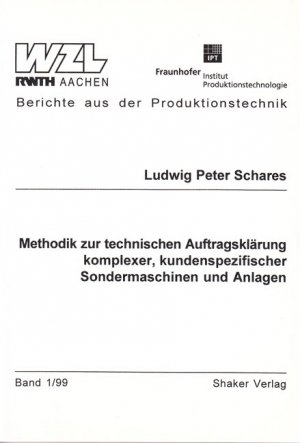 ISBN 9783826545771: Methodik zur technischen Auftragsklärung komplexer, kundenspezifischer Sondermaschinen und Anlagen