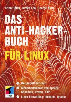 ISBN 9783826606694: Das Anti-Hacker-Buch für Linux