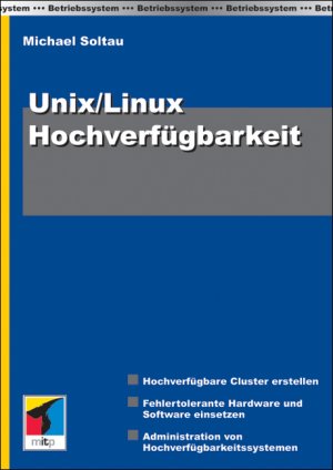 ISBN 9783826607752: Unix/Linux Hochverfügbarkeit