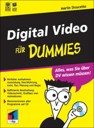 ISBN 9783826628955: Digital Video für Dummies.Für mehr Qualität und Professionalität