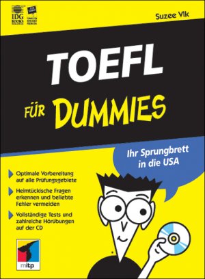 ISBN 9783826629396: TOEFL für Dummies Ihr Sprungbrett in die USA mit CD-ROM optimale Vorbereitung auf alle Pru?fungsgebiete ; heimtu?ckische Fragen erkennen und beliebte Fehler vermeiden ; vollsta?ndige Tests und zahlrei