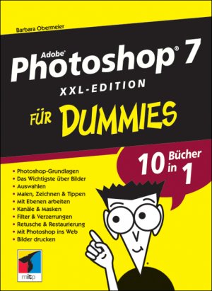 ISBN 9783826630774: Photoshop 7 XXL-Edition für Dummies