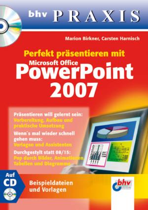 ISBN 9783826674273: Perfekt präsentieren mit Microsoft Office PowerPoint 2007