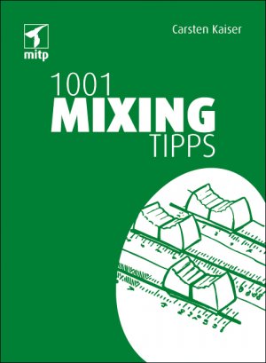 ISBN 9783826675850: 1001 Mixing Tipps