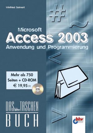 ISBN 9783826681264: Microsoft Access 2003 – Anwendung und Programmierung