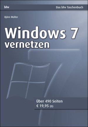 gebrauchtes Buch – Björn Walter – Windows 7 vernetzen