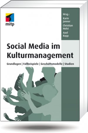 ISBN 9783826691102: Social Media im Kulturmanagement