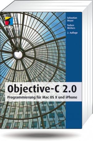 ISBN 9783826691324: Objective-C 2.0 – Programmierung für Mac OS X und iPhone