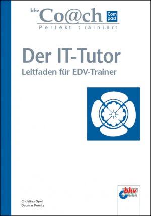 ISBN 9783826693731: Der IT-Tutor