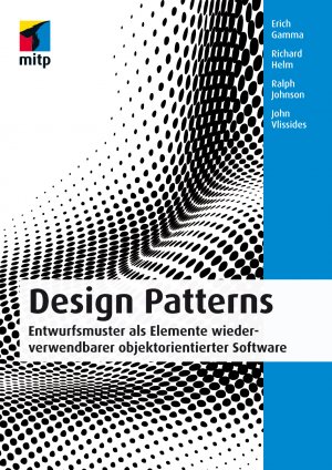 ISBN 9783826697005: Design Patterns – Entwurfsmuster als Elemente wiederverwendbarer objektorientierter Software