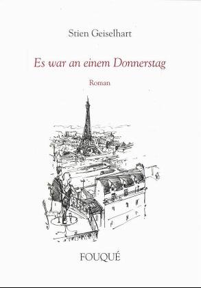 ISBN 9783826744723: Es war an einem Donnerstag – Roman