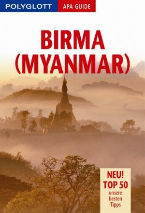 ISBN 9783826819179: Polyglott APA Guide Birma. Premium Edition